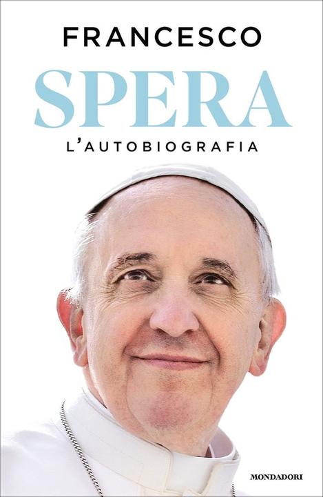 Spera. L'autobiografia (Italien, Pape François, 2025)
