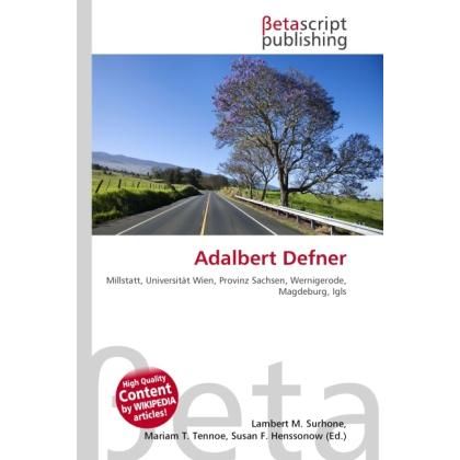 Adalbert Defner, Ratgeber