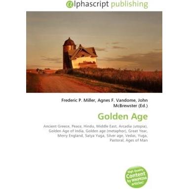 Thumbnail - Golden Age, Fachbücher von Agnes F. Vandome, John McBrewster, Frederic P. Miller