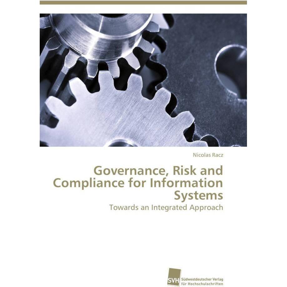 Governance, Risk and Compliance for Information Systems, Fachbücher