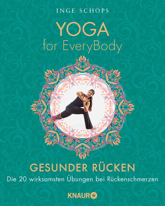 Produktbild Yoga for EveryBody - Gesunder Rücken (Deutsch, Inge Schöps, 2018)