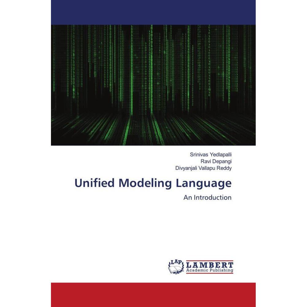 Unified Modeling Language, Fachbücher von Srinivas Yedlapalli, Divyanjali Vallapu Reddy, Ravi Depangi