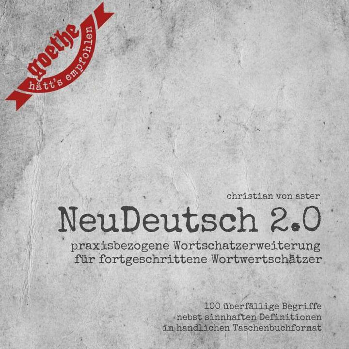 Produktbild NeuDeutsch 2.0 (Deutsch, Christian von Aster, 2018)