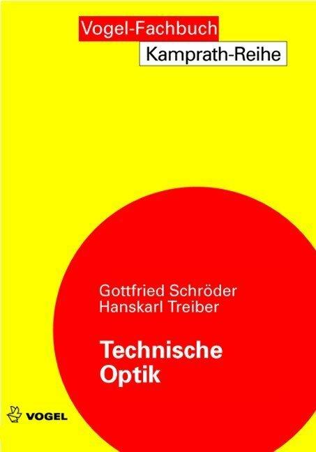 Produktbild Technische Optik (Deutsch, Gottfried Schröder, Hanskarl Treiber, 2014)
