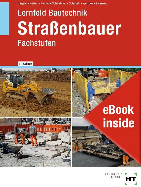 Produktbild eBook inside: Buch und eBook Strassenbauer (Deutsch, Heinz Schliebner, Peter Hägele, Daniel Polzin, Marion Riener, Rüdiger Wenzke, Sven Schmidt, Joachim Dr. Zwanzig, 2022)