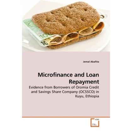 Microfinance and Loan Repayment, Fachbücher von Jemal Abafita