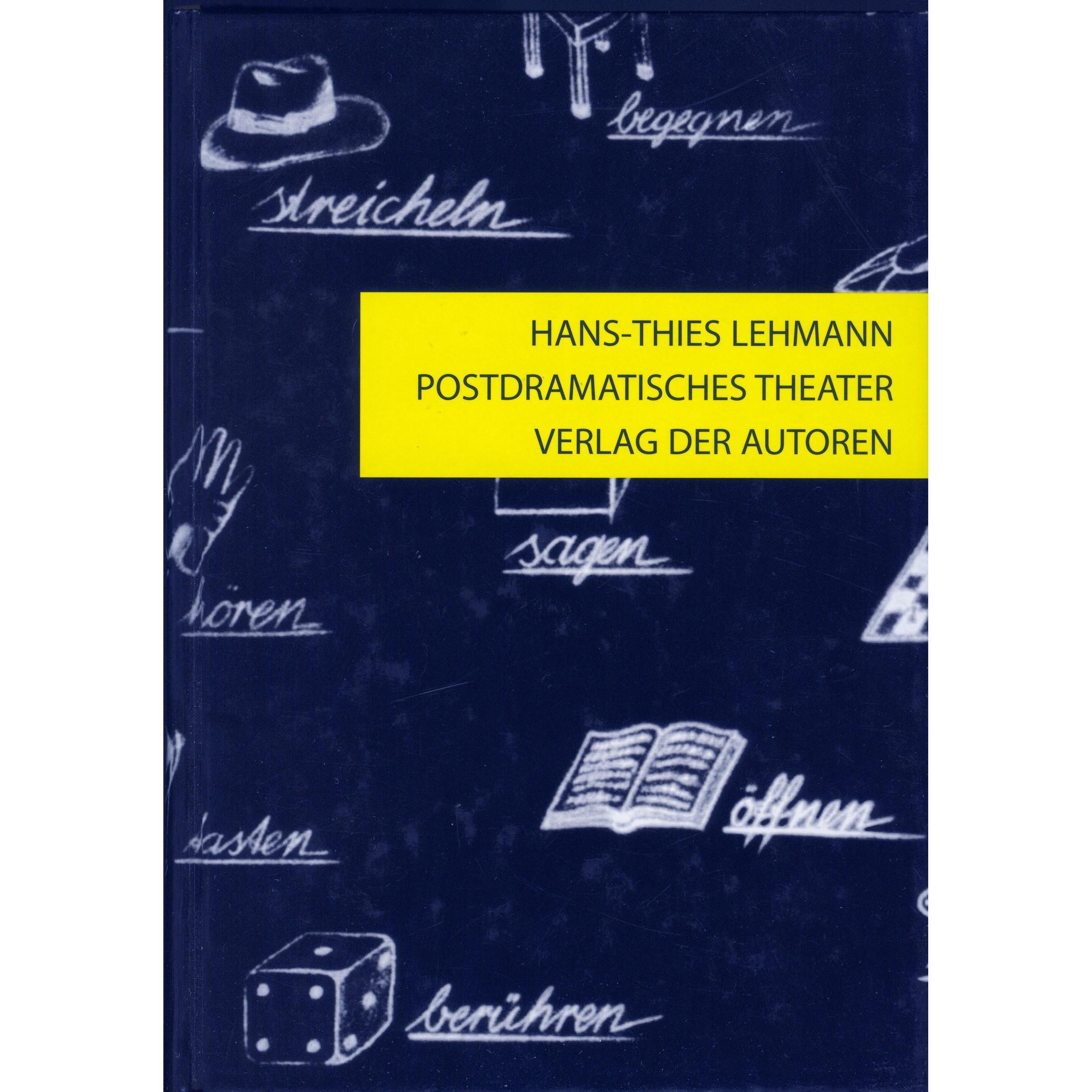 Postdramatisches Theater, Fachbücher von Hans-Thies Lehmann