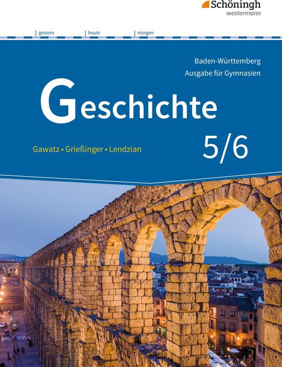 Immagine prodotto Geschichte SI / BW GY SB 1 (Tedesco, Andreas Gawatz, Andreas Griessinger, Birgit Breiding, Carsten Worker, Hans-Jürgen Lendzian, 2016)