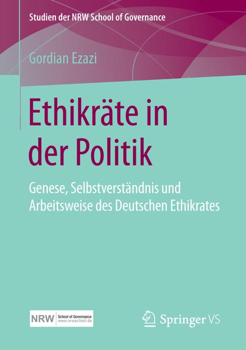 Produktbild Ethikräte in der Politik (Deutsch, Gordian Ezazi, 2015)
