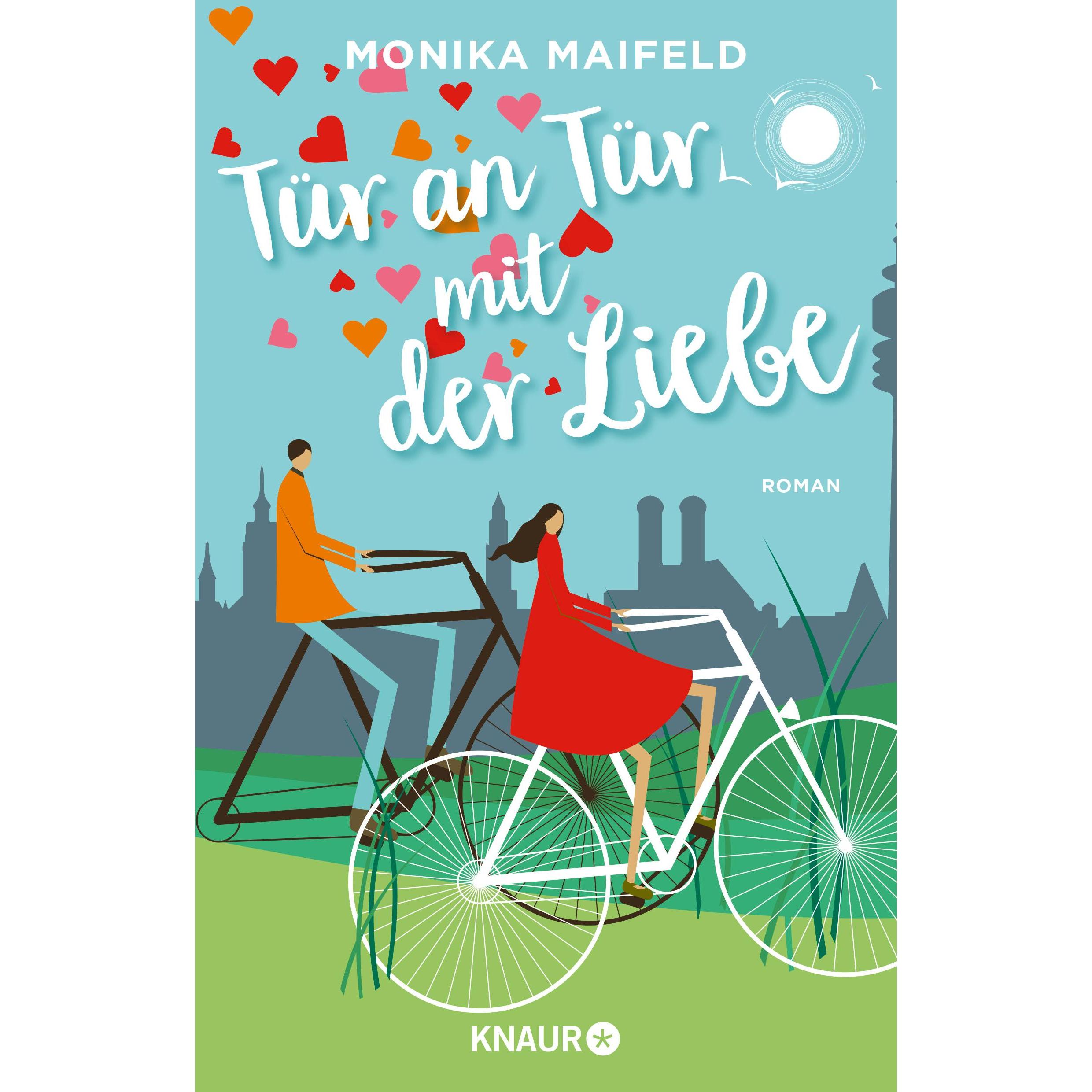 Tür an Tür mit der Liebe, Belletristik von Monika Maifeld