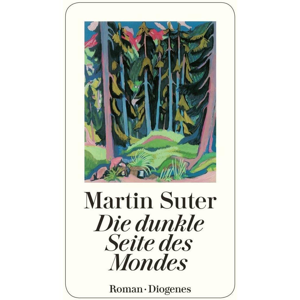 Die dunkle Seite des Mondes, Belletristik von Martin Suter