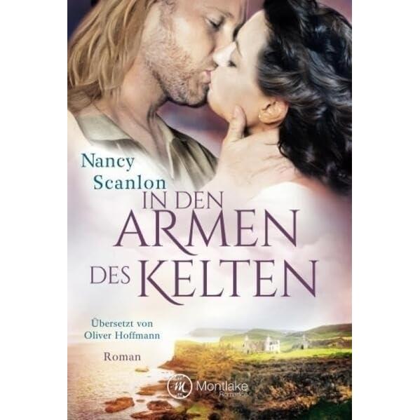 Thumbnail - In den Armen des Kelten, Belletristik von Nancy Scanlon