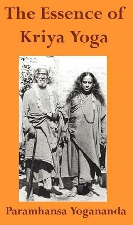 Produktbild The Essence of Kriya Yoga (Englisch, Paramahansa Yogananda, 2006)