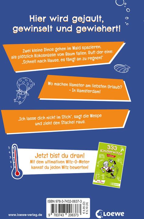 Produktbild 333 Kinderwitze - Tiere (Deutsch, Kaja Reinki, Loewe Sachbuch, Ron Lipkowski, Sonja Fiedler-Tresp, 2020)