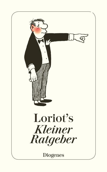 Produktbild Loriot's Kleiner Ratgeber (Deutsch, Loriot, 2004)