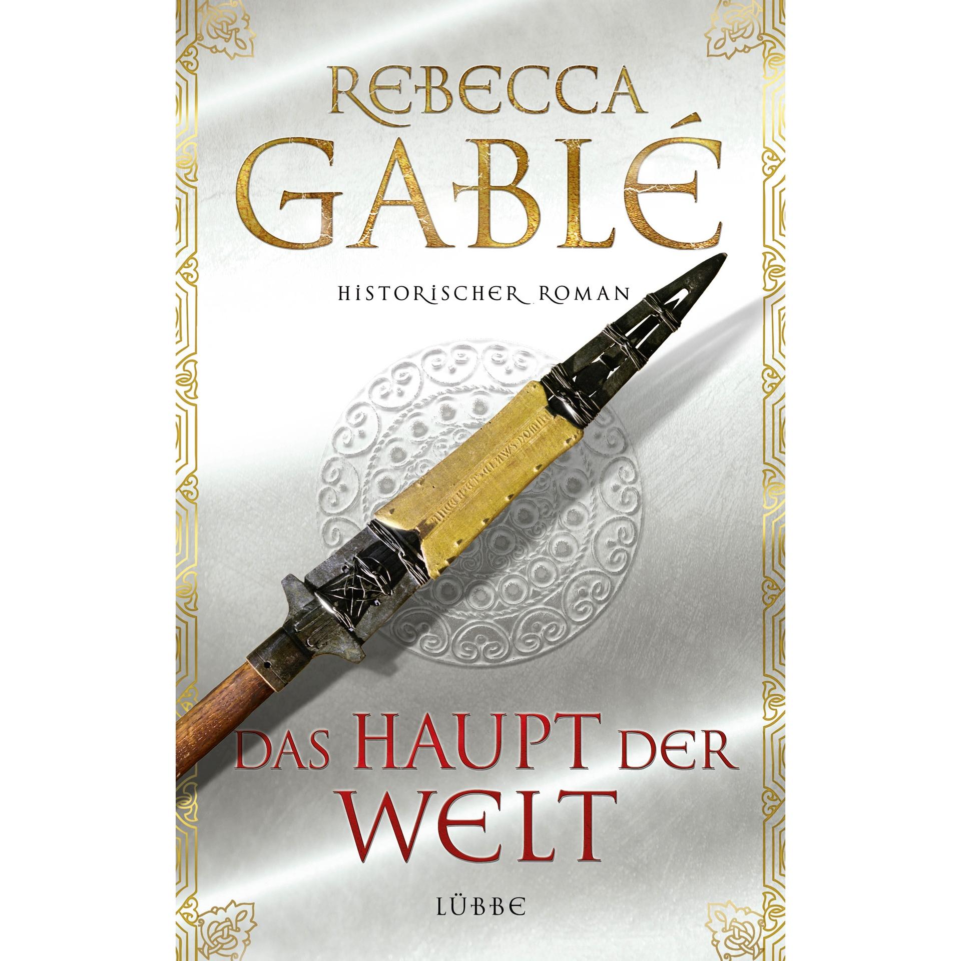 Das Haupt der Welt, Belletristik von Rebecca Gablé