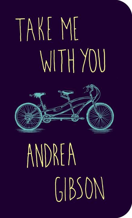 Produktbild Take Me With You (Englisch, Andrea Gibson, 2018)