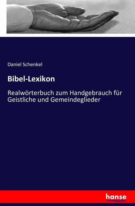 Produktbild Bibel-Lexikon (Deutsch, Daniel Schenkel, 2016)