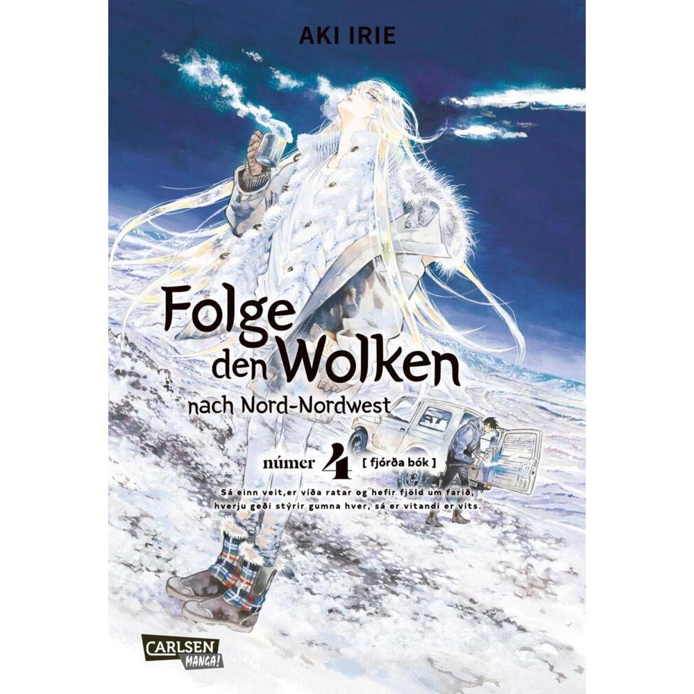Folge den Wolken nach Nord-Nordwest 4, Belletristik von Aki Irie