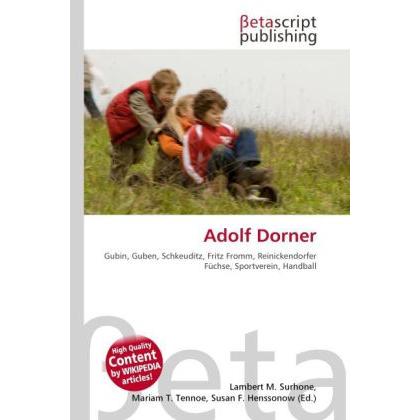 Adolf Dorner, Ratgeber