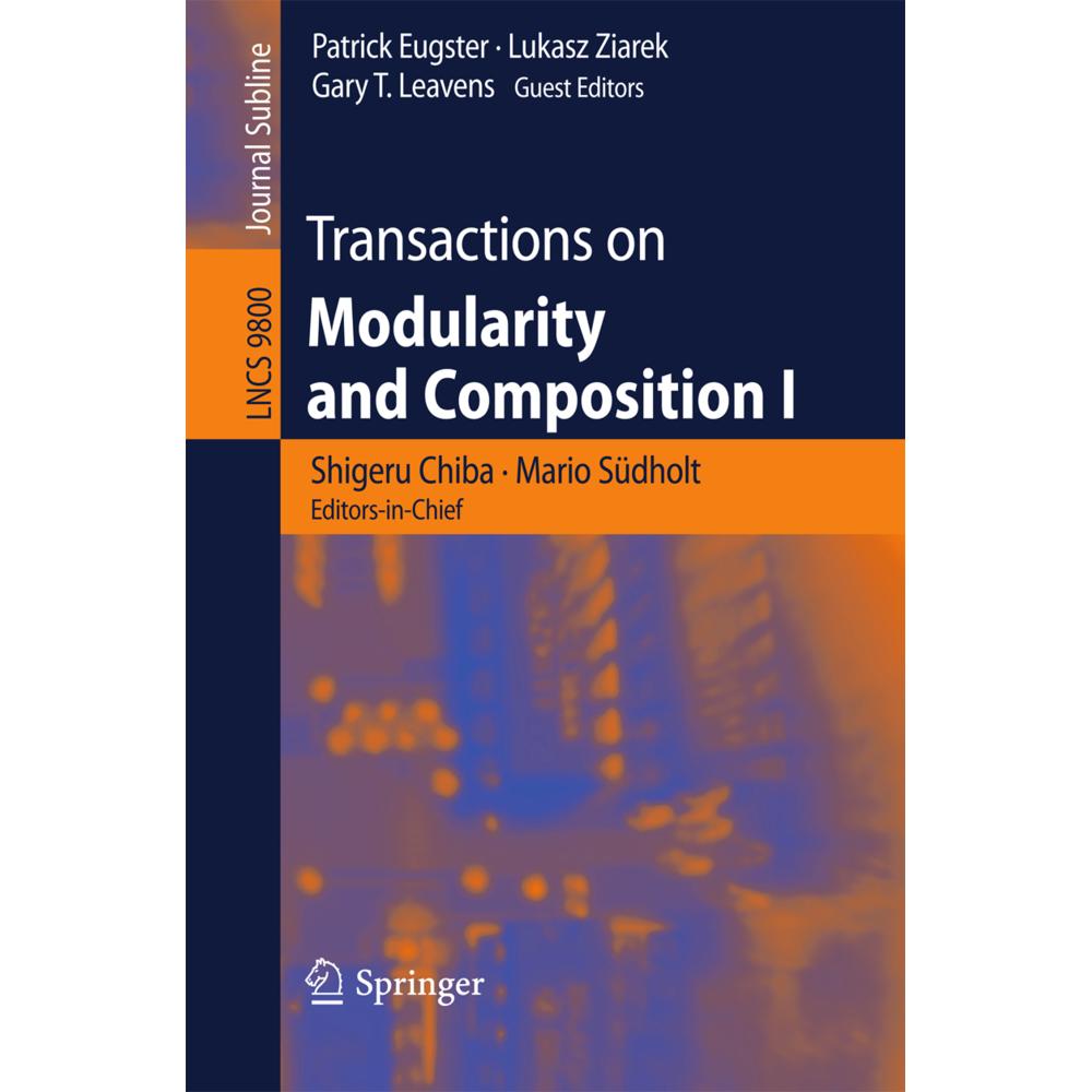 Transactions on Modularity and Composition I, Fachbücher von Shigeru Chiba, Mario Südholt, Patrick Eugster, Gary T. Leav...