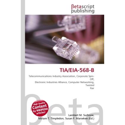 TIA/EIA-568-B, Fachbücher von Lambert M. Surhone, Miriam T. Timpledon, Susan F. Marseken