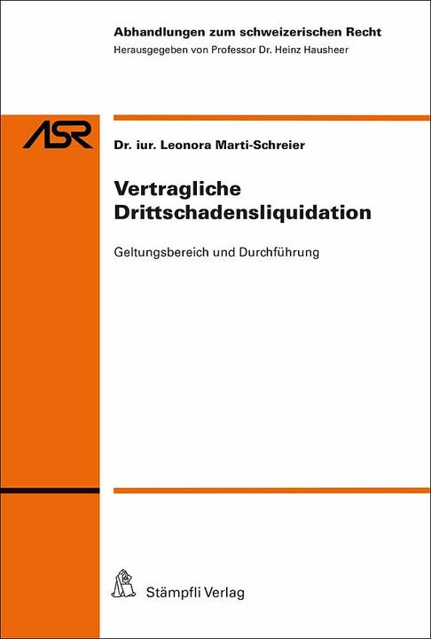 Immagine prodotto Vertragliche Drittschadensliquidation (Tedesco, Leonora Marti-Schreier, 2015)