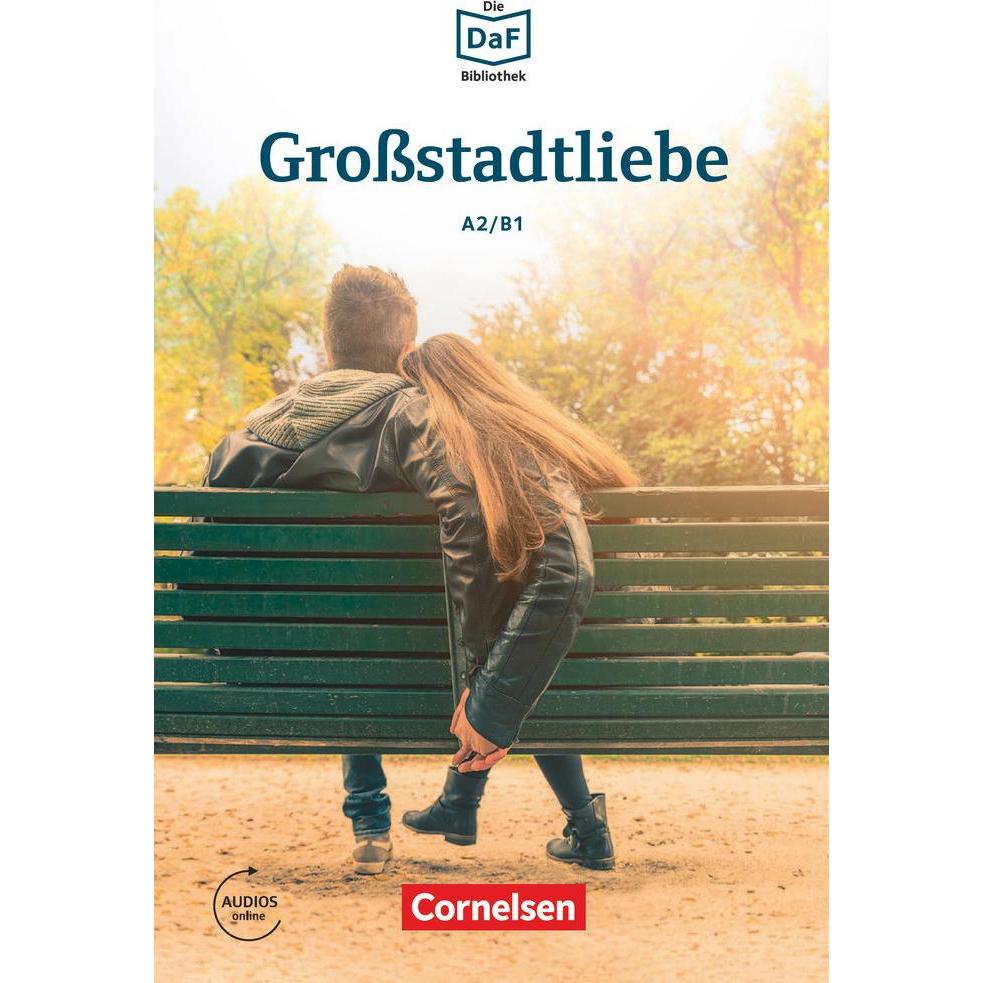 Die Daf-Bibliothek A2-B1. Grossstadtliebe, Schulbücher von Volker Borbein