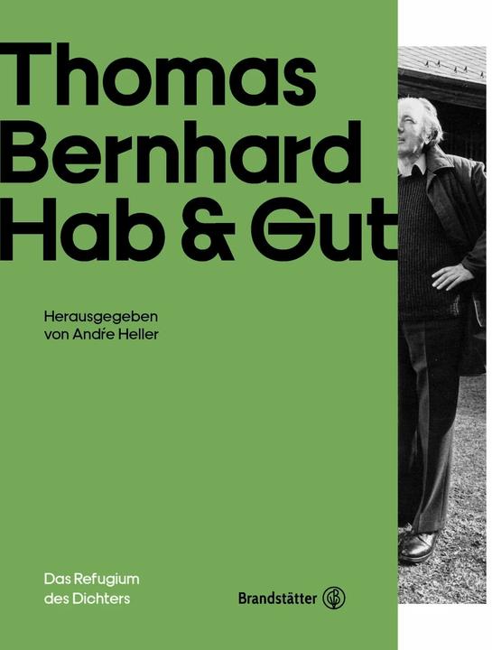 Actual product image Thomas Bernhard Hab & Gut (German, Barbara Vinken, Dietmar Steiner, 2019)