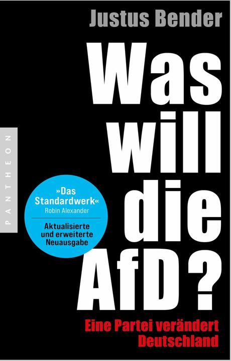 Produktbild Was will die AfD? (Deutsch, Justus Bender, 2025)