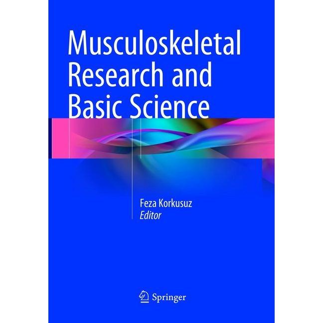 Musculoskeletal Research and Basic Science, Fachbücher von Feza Korkusuz