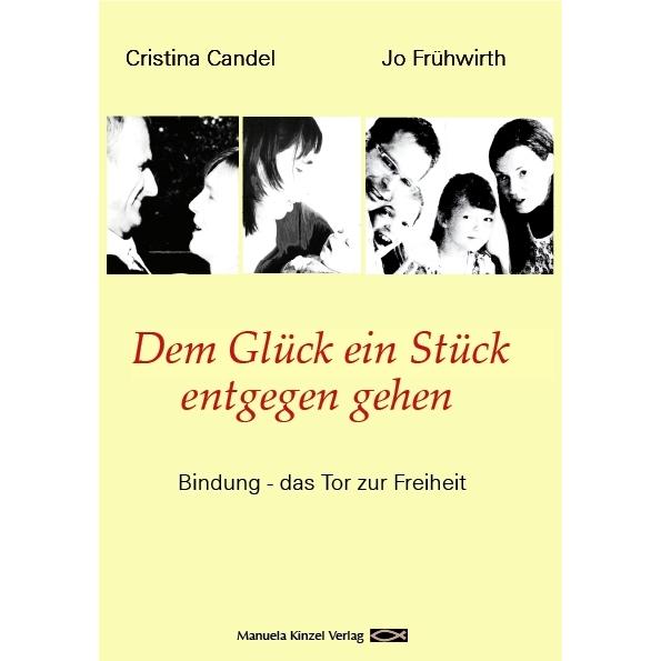 Dem Glück ein Stück entgegen gehen, Ratgeber von Manuela