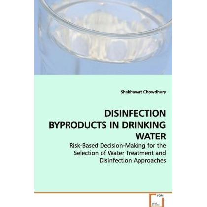Disinfection Byproducts In Drinking Water, Fachbücher