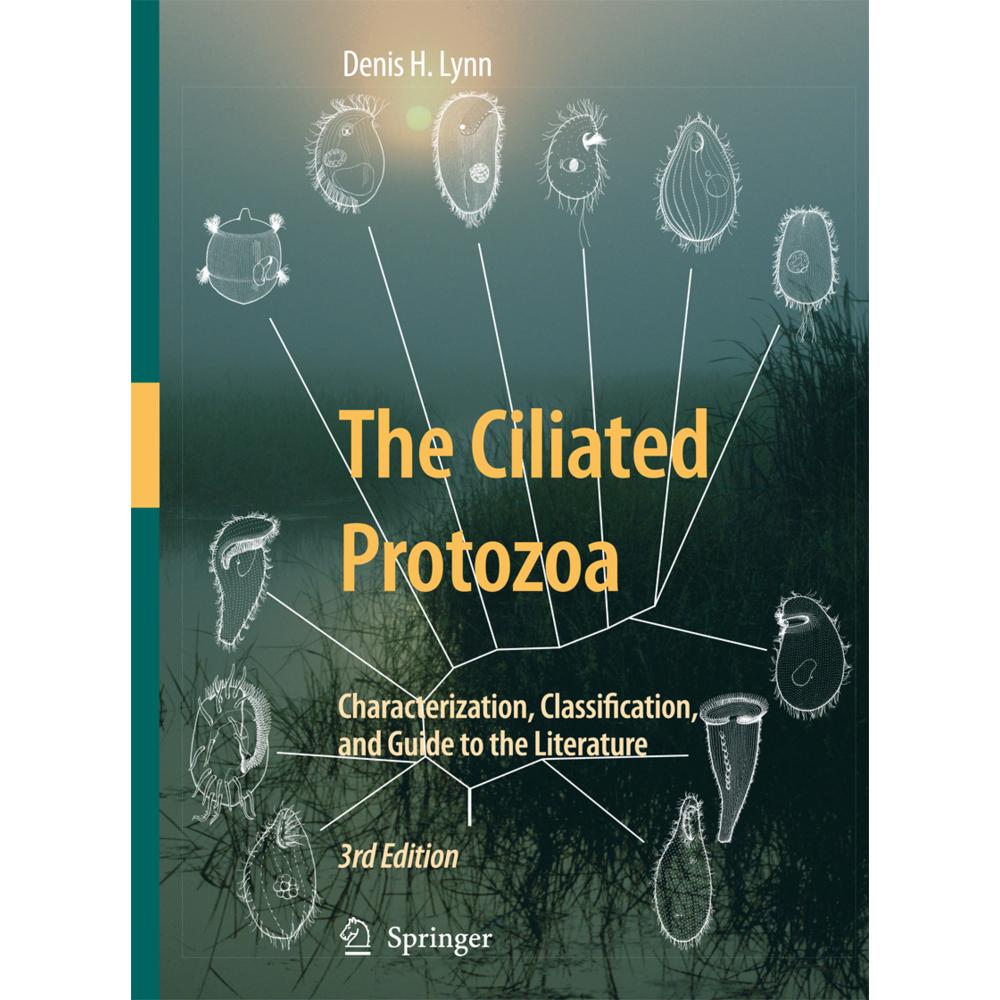 The Ciliated Protozoa, Fachbücher von Denis Lynn