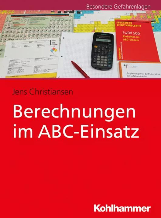 Produktbild Berechnungen im ABC-Einsatz (Deutsch, Jens Christiansen, 2019)