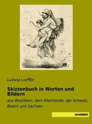 Produktbild Skizzenbuch in Worten und Bildern (Deutsch, Ludwig Loeffler, 2013)
