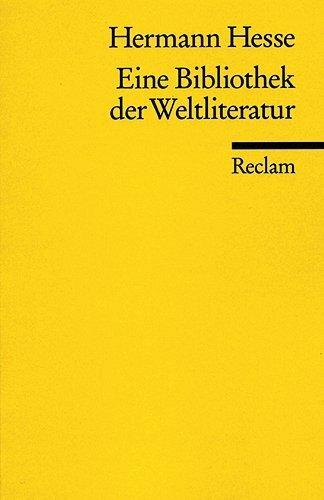 Produktbild Eine Bibliothek der Weltliteratur. (Deutsch, Hermann Hesse, 1953)