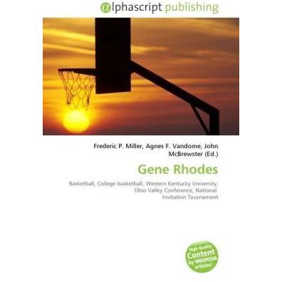Gene Rhodes, Ratgeber von Agnes F. Vandome, Frederic P. Miller, John McBrewster