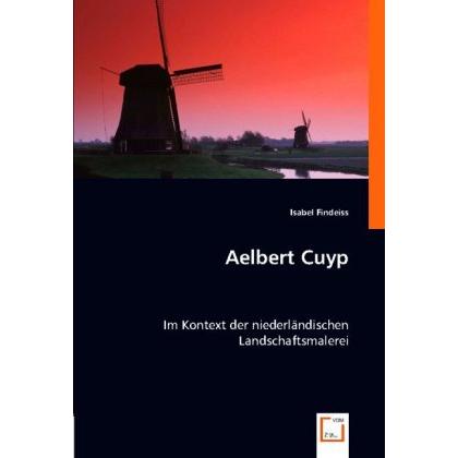 Aelbert Cuyp im Kontext der niederländischen Landschaftsmalerei, Fachbücher