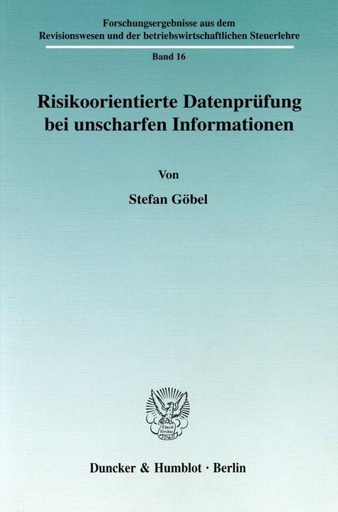 Produktbild Risikoorientierte Datenprüfung bei unscharfen Informationen (Deutsch, Stefan Göbel, 1998)