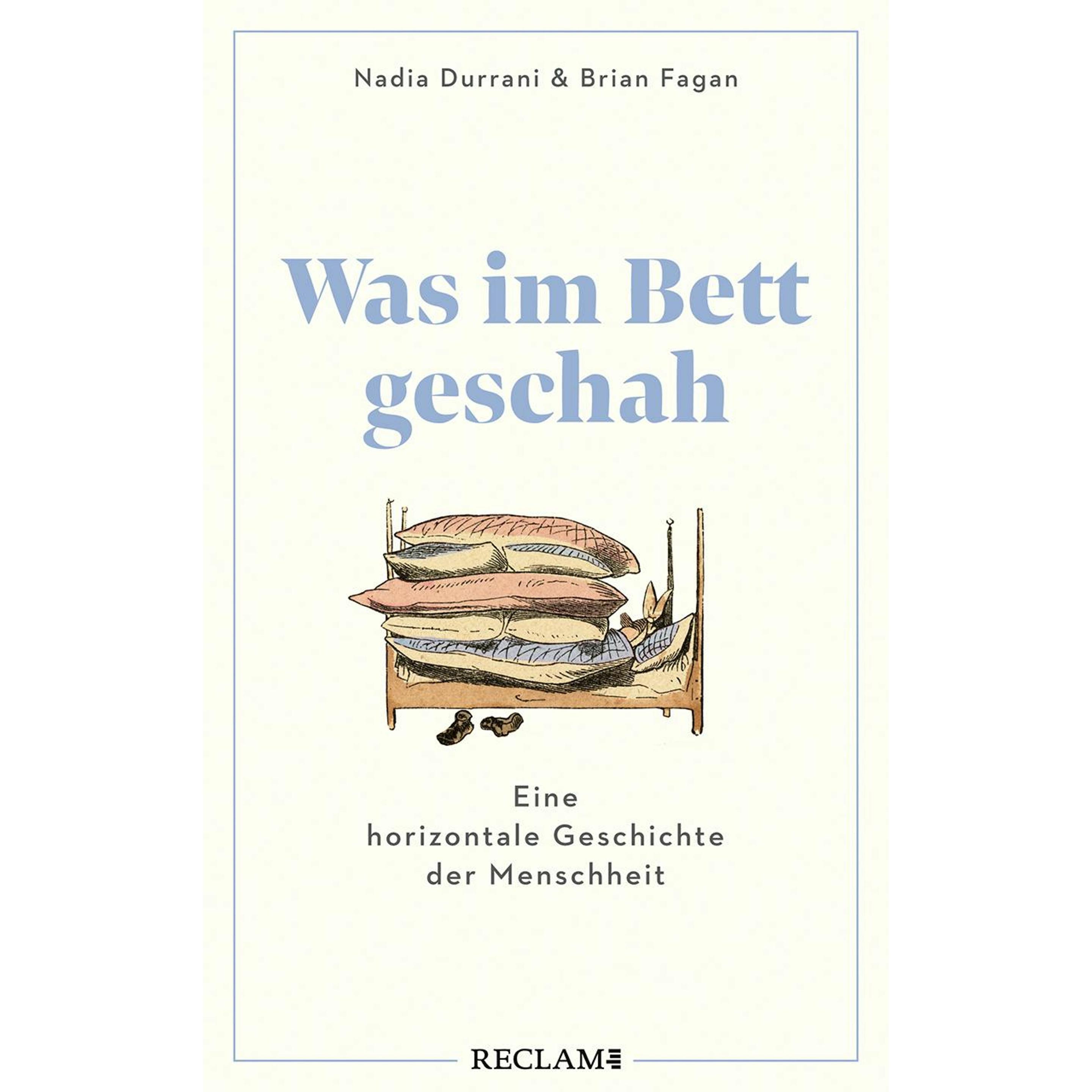 Was im Bett geschah, Sachbücher von Nadia Durrani, Brian Fagan