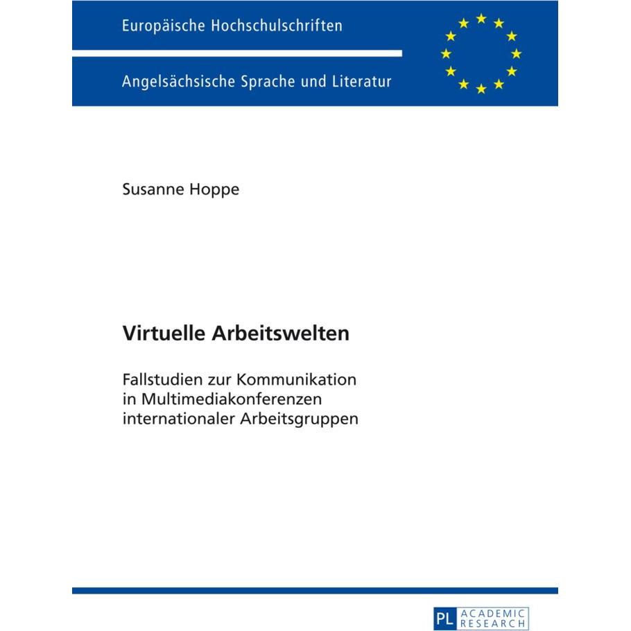 Virtuelle Arbeitswelten, Fachbücher von Susanne Hoppe