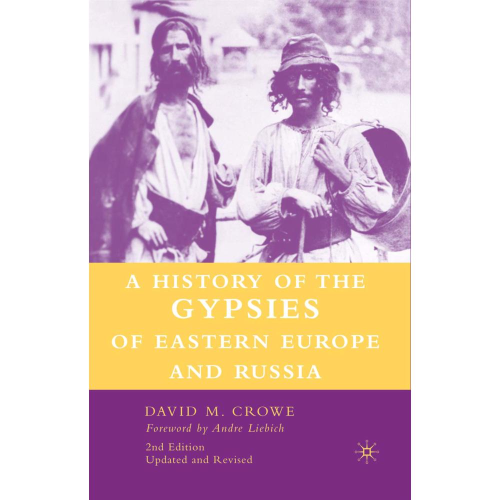 A History of The Gypsies of Eastern Europe and Russia, Fachbücher von D. Crowe