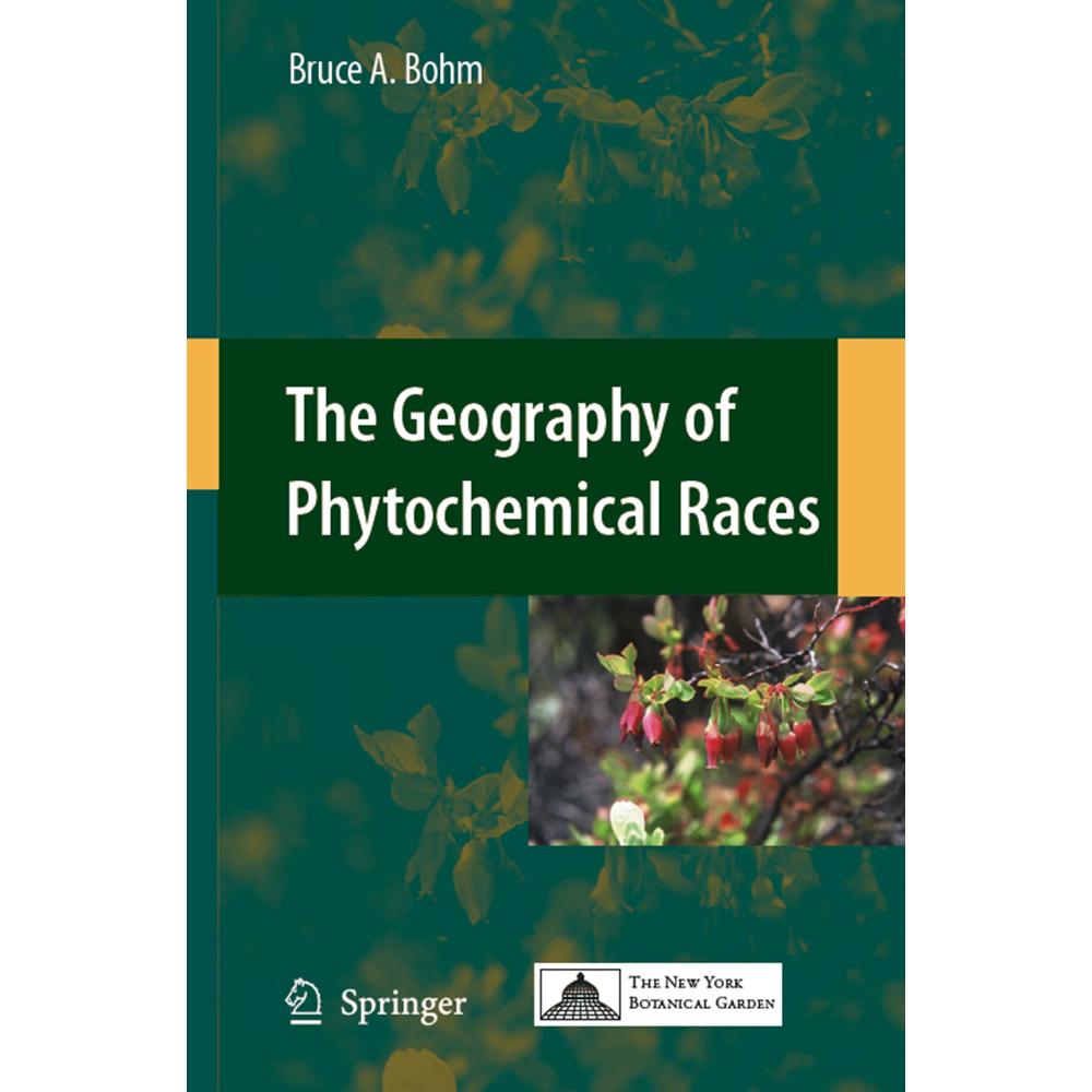 The Geography of Phytochemical Races, Fachbücher von Bruce A. Bohm
