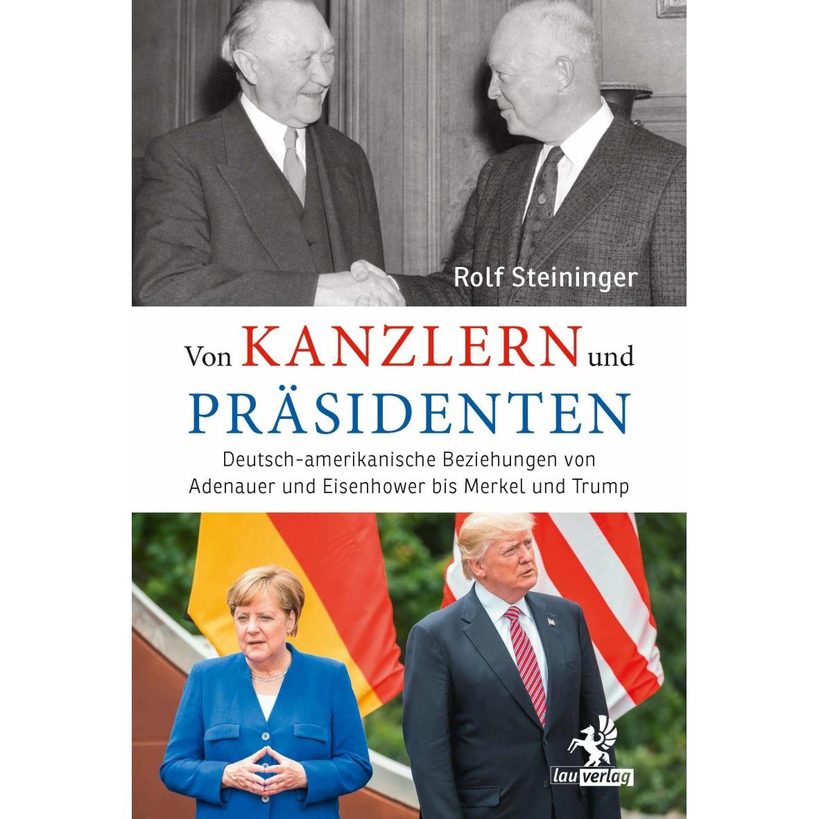 Von Kanzlern und Präsidenten, Sachbücher von Rolf Steininger
