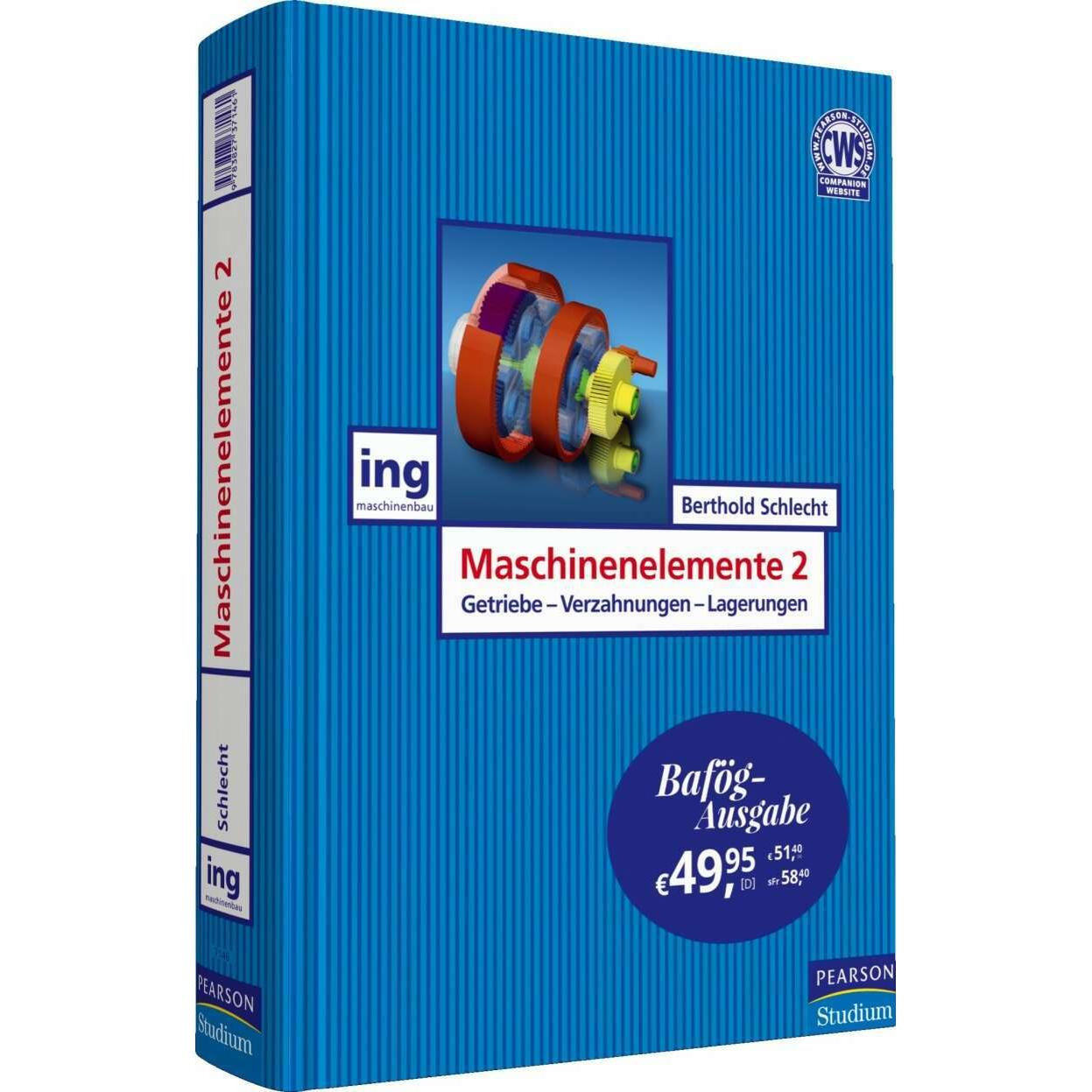 Maschinenelemente 2 - Bafög-Ausgabe, Fachbücher von Berthold Schlecht