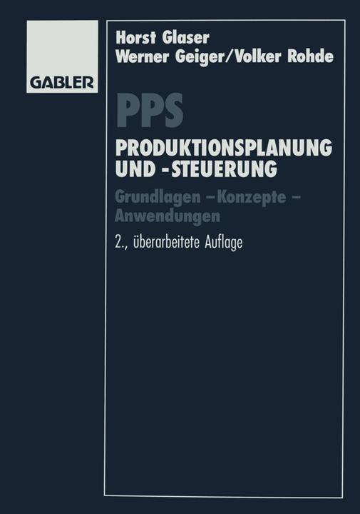 Actual product image PPS Produktionsplanung und -steuerung (German, Horst Glaser, Volker Rohde, Werner Geiger, 2012)