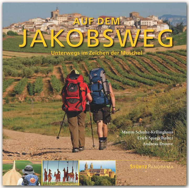 Produktbild PANORAMA Auf dem Jakobsweg - Unterwegs im Zeichen der Muschel (Deutsch, Andreas Drouve, Erich Spiegelhalter, Martin Schulte-Kellinghaus, 2015)
