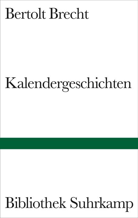 Produktbild Kalendergeschichten (Deutsch, Bertolt Brecht, 2001)