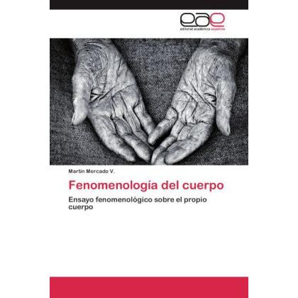 Fenomenología del cuerpo, Sachbücher